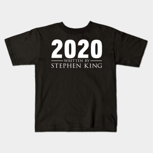 2020 Written by Stephen King Kids T-Shirt